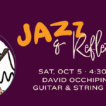 Jazz & Reflection with David Occhipinti