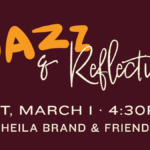 Jazz & Reflection with Sheila Brand & Friends