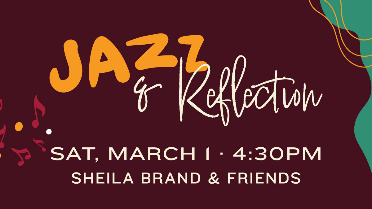 Jazz & Reflection with Sheila Brand & Friends