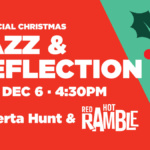 Jazz & Reflection with Roberta Hunt & Red Hot Ramble