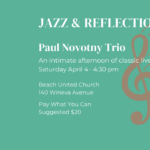 Paul NPaul Novotny Trio performing live jazz at Jazz & Reflection concert, Beach United Church, Toronto, April 4 at 4:30 pm.