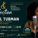 Hold the Date. Laurel Tubman Jazz & Reflections. October 10, 2026.