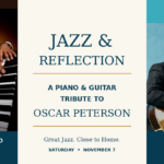 Jazz & Reflection concert featuring pianist Michael Shand and guitarist Nathan Hiltz in a special piano and guitar tribute to jazz legend Oscar Peterson at Beach United Church.